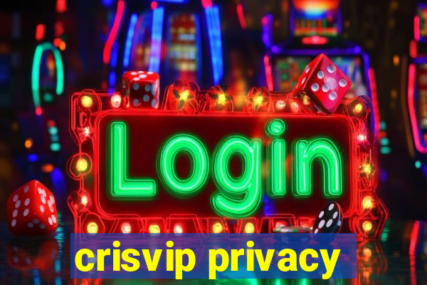 crisvip privacy